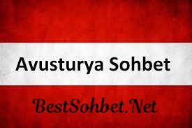 Avusturya sohbet