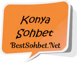 konya sohbet